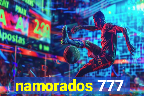 namorados 777